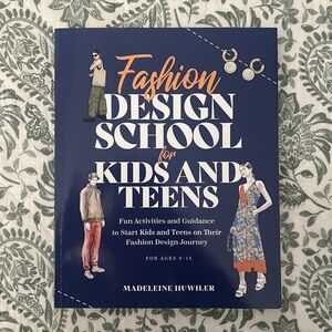 Paperback Book, Fashion Design School for Kids & Teens, NEW